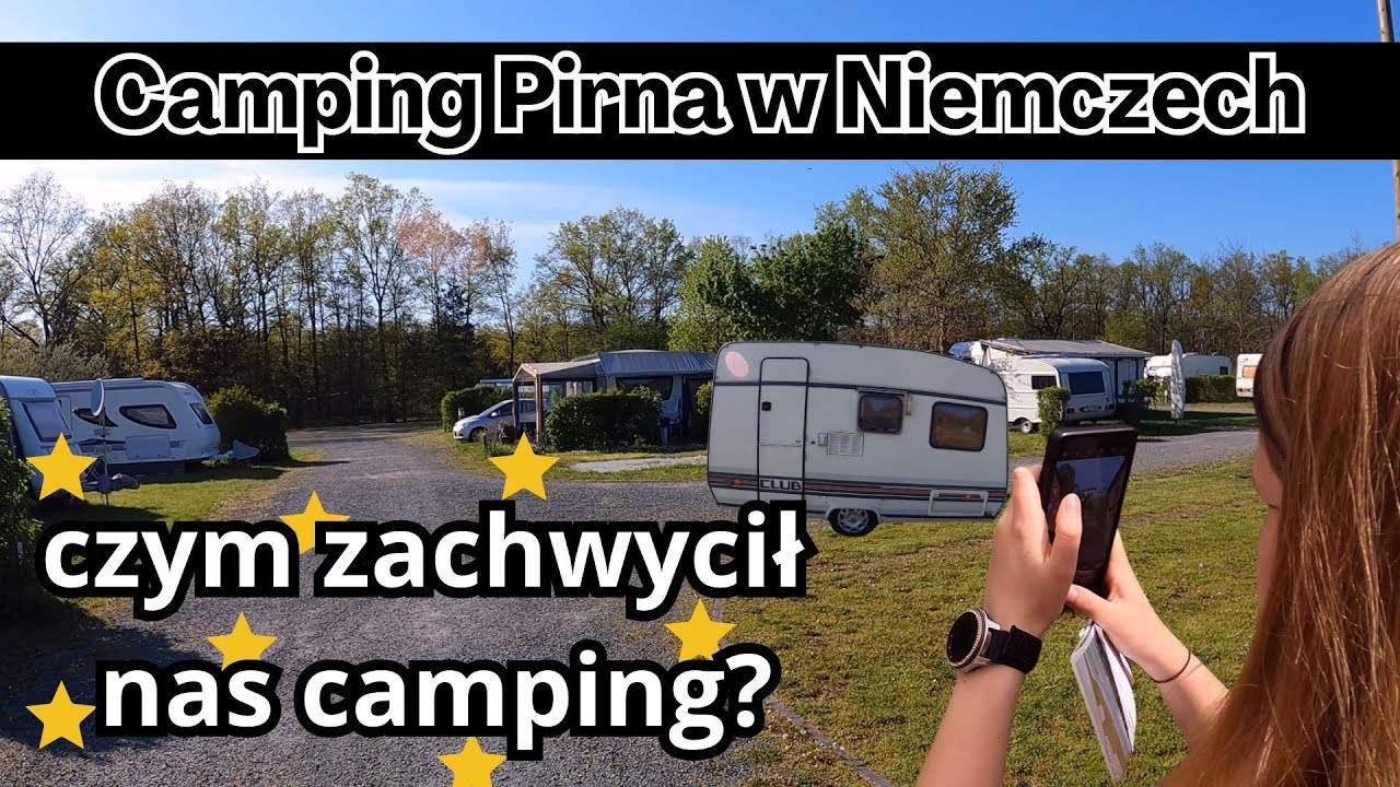 Vlog #07 kierunek Niemcy, CAMPING PIRNA. Najlepszy camping w okolicy Drezna?