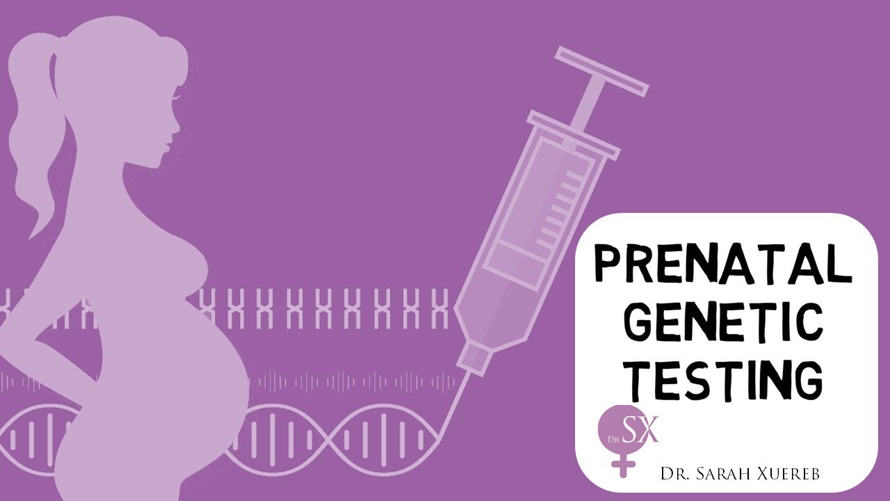 Prenatal Genetic Testing