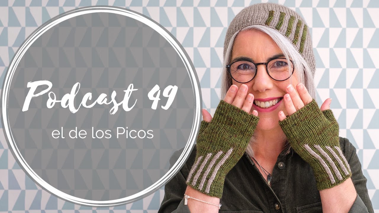 Podcast 49 – el de los Picos