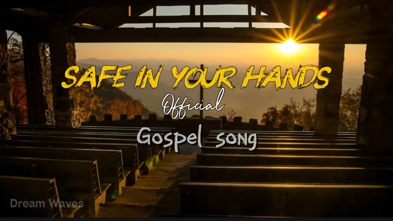 Safe in Your Hands | Peaceful Gospel Worship Song | Calm Prayer Music