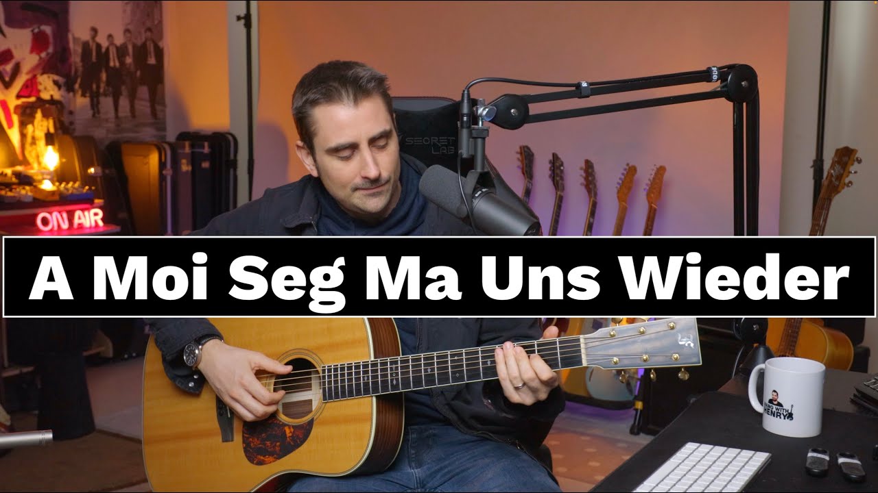 A Moi Seg Ma Uns Wieder - Andreas Gabalier - Guitar Lesson & Tutorial