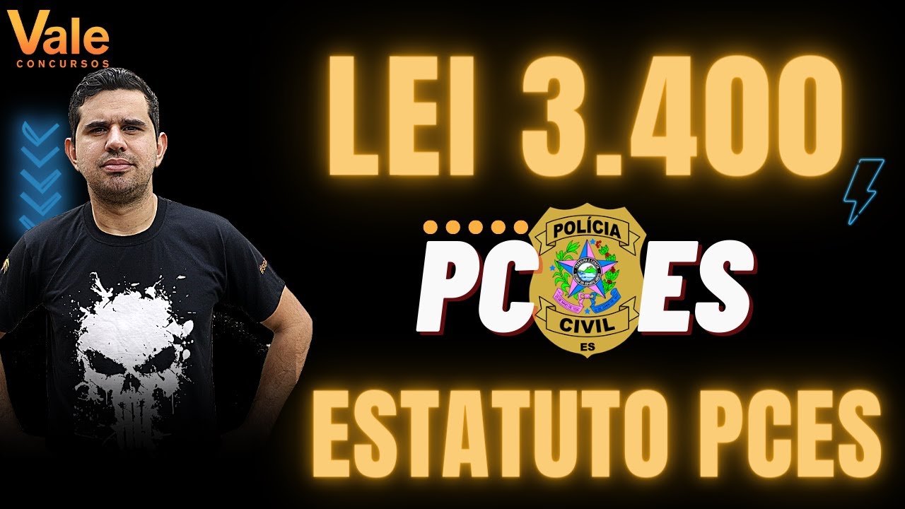 Estatuto da PCES - Lei 3.400/81 - AULA 01