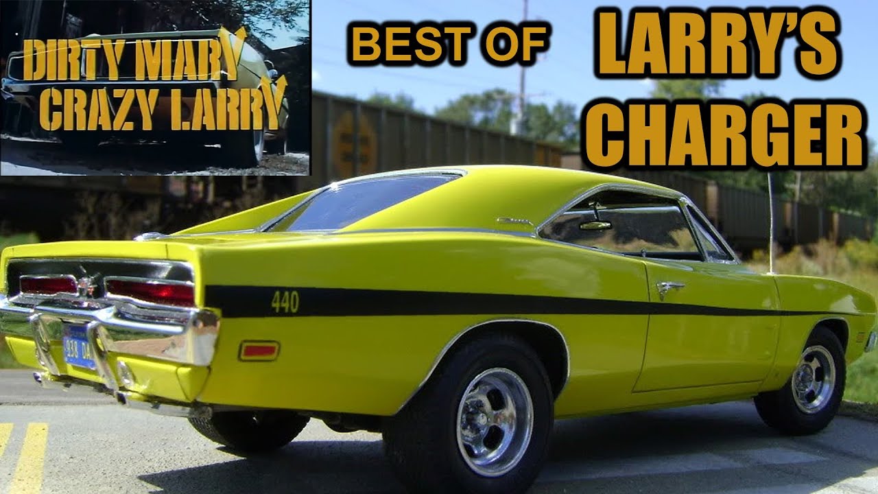 Best of Larry's Charger - Dirty Mary, Crazy Larry