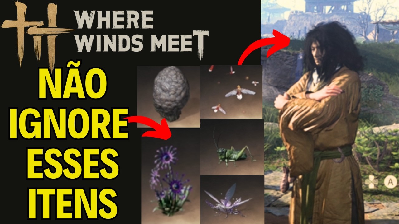 Where Winds Meet - Você Precisa Desses Itens Upgrades