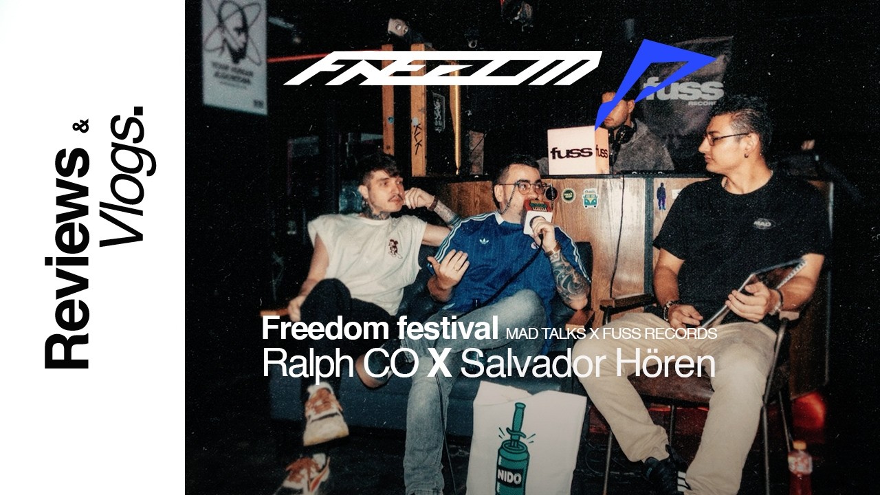 FREEDOM Festival RalphCO & Salvador Hören MAD TALKS X FUSS RECORDS SPECIAL