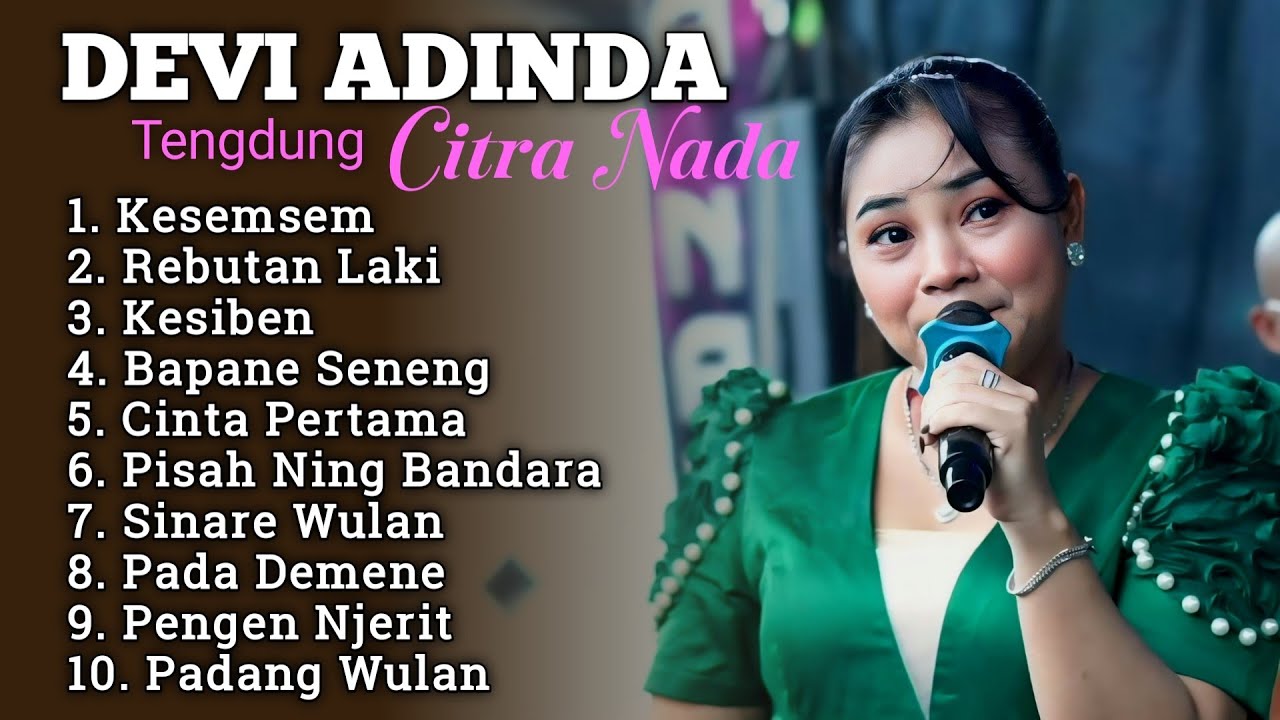 Viral ‼️ KESEMSEM DEVI ADINDA CITRA NADA FULL ALBUM TERBARU 2026 || Tarling Tengdung citra nada
