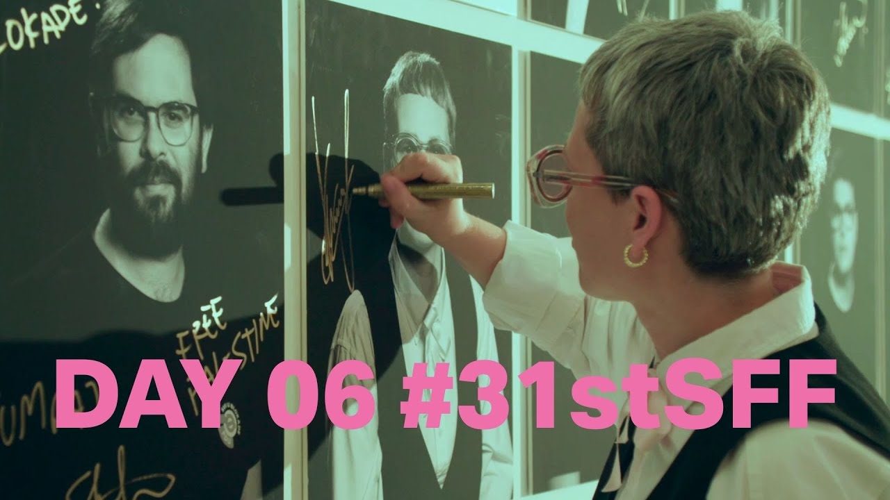 HIGHLIGHTS DAY 06 #31SFF