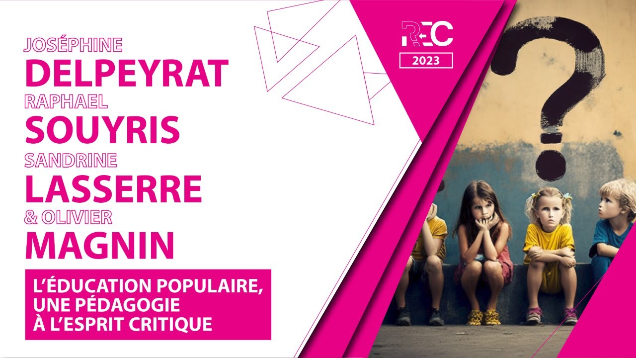 L'éducation populaire, une pédagogie à l'esprit critique