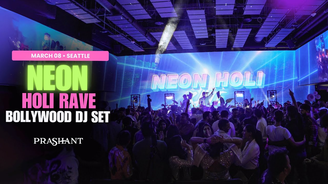 Neon Holi Rave - Bollywood DJ Set with Epic Visuals | DJ Prashant - Seattle @JaiHoParty