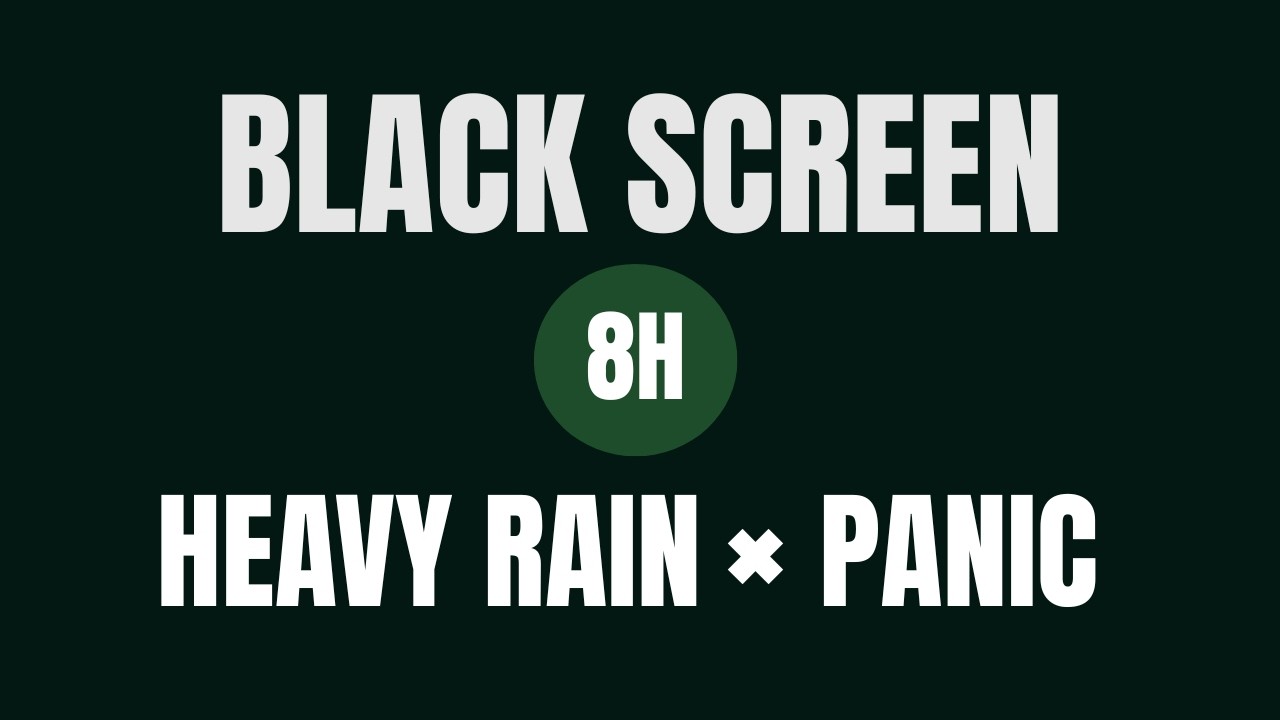 Anxiety hitting hard tonight? Black Screen | Heavy Rain × Panic | 8 Hours
