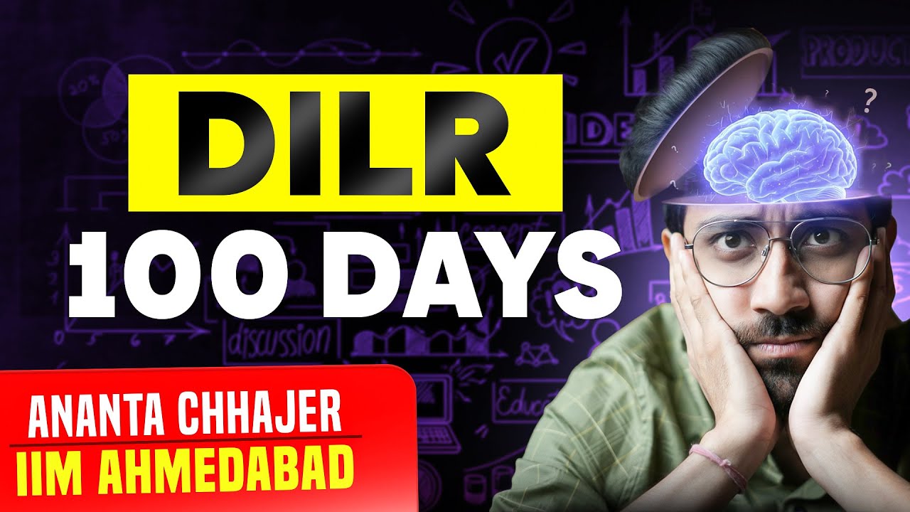 100 days Preparation Plan for CAT 2025 DILR Section | How to prepare while solving a set?