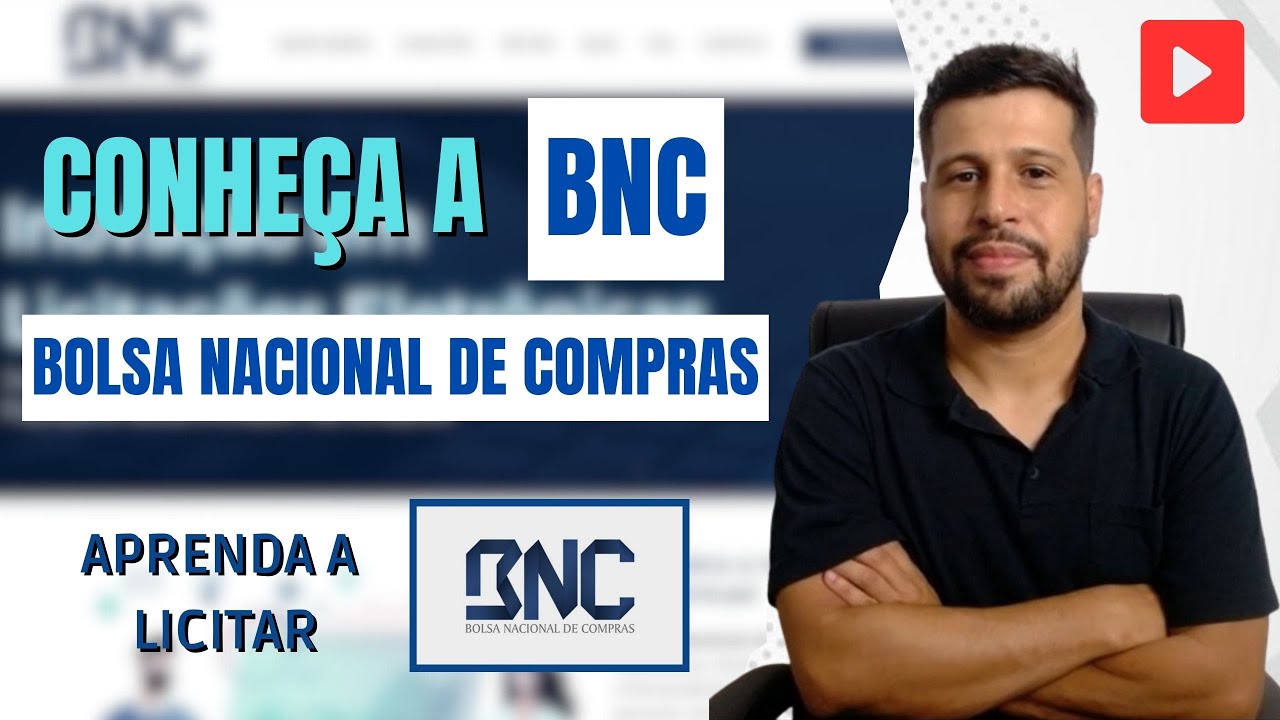 COMO UTILIZAR A BNC - BOLSA NACIONAL DE COMPRAS