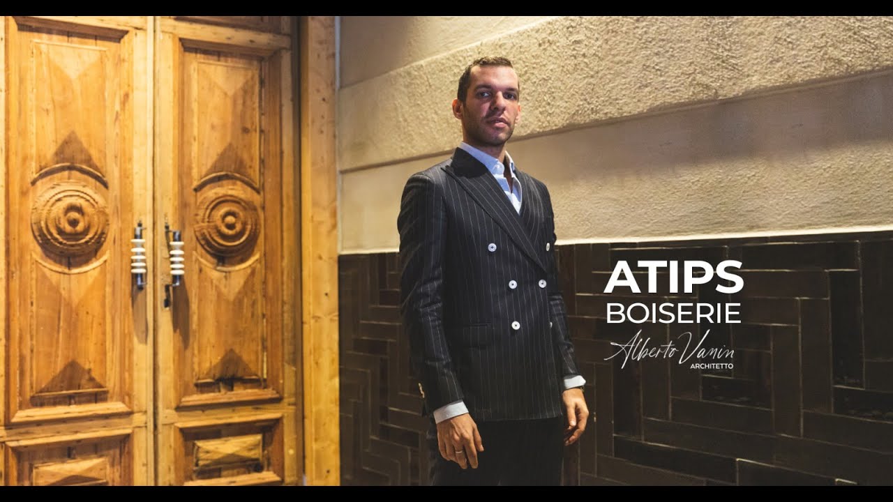 A-TIPS: BOISERIE - I consigli dell’Arch. Alberto Vanin
