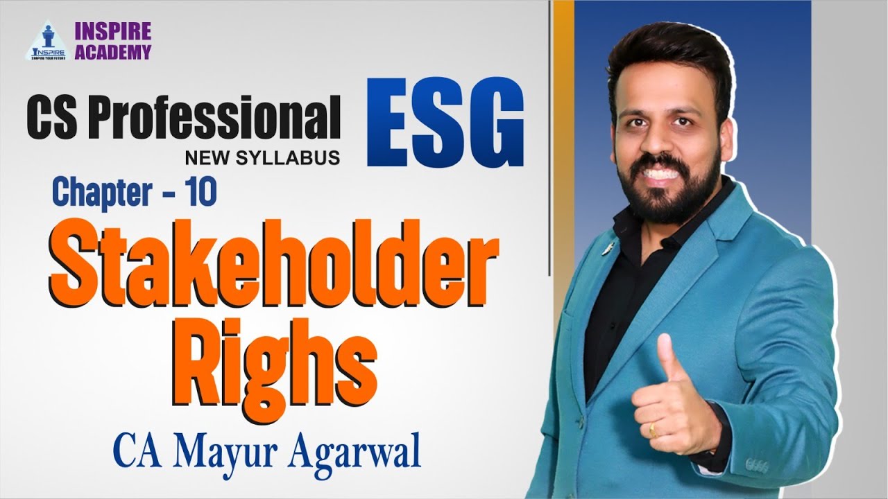 Stakeholders Rights |Chapter 10 | Quick Revision |CS Professional | New Syllabus