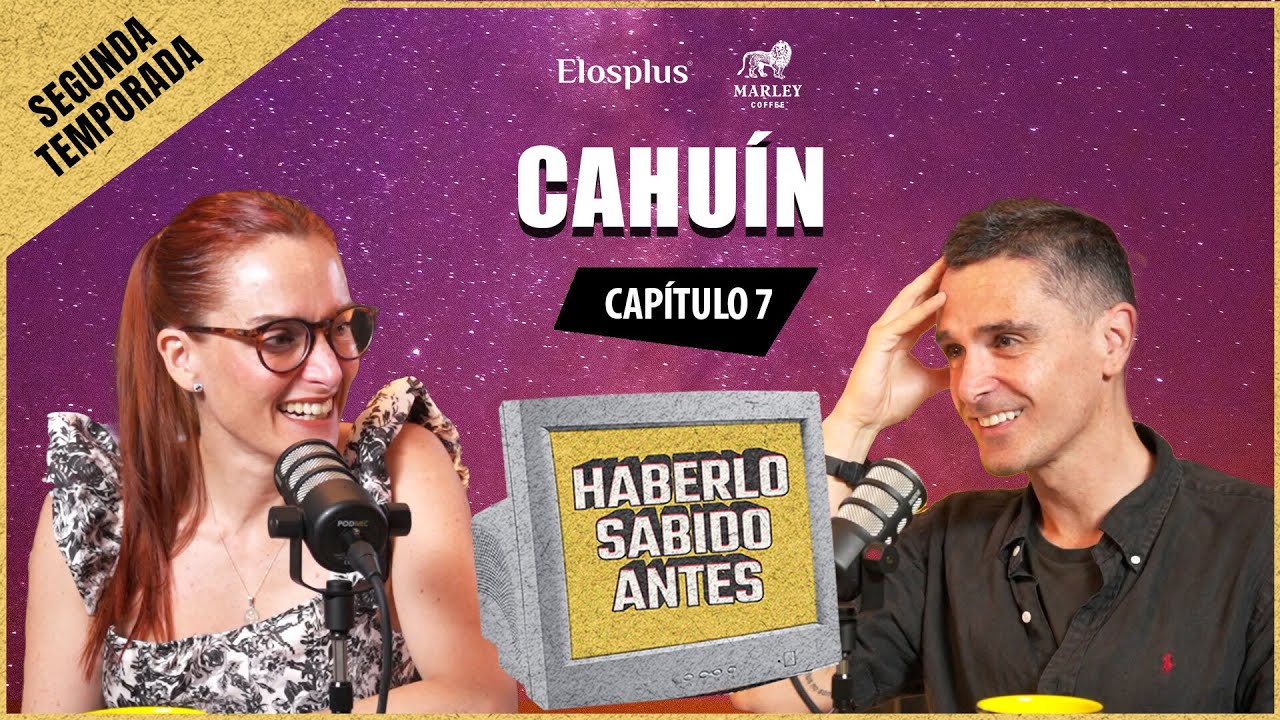 Haberlo Sabido Antes - Cahuín