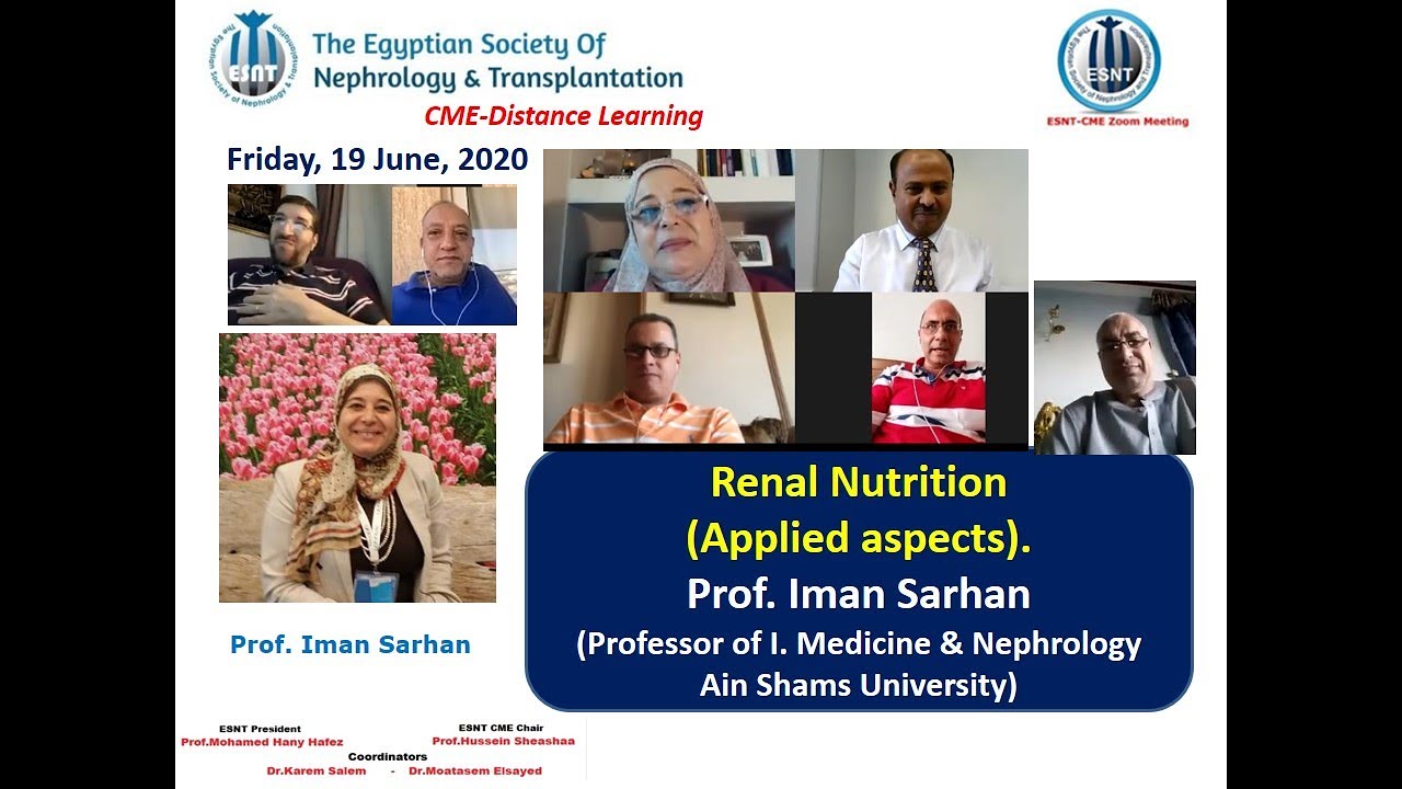 Nutrition in Kidney diseases : Applied aspects. (Arabic version)  Prof. Iman Sarhan, 19 June 2020