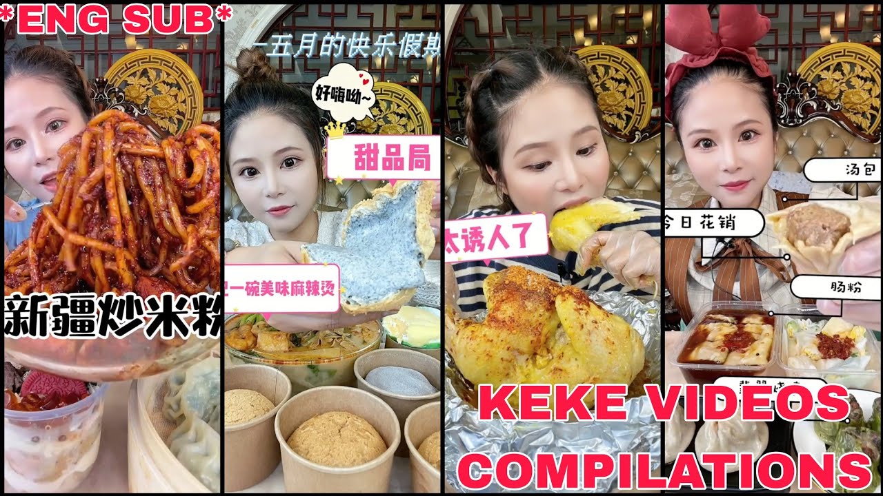 *Eng sub*KEKE EATING MUKBANG COMPILATIONS 18||KUAISHOU / KWAI EATING#ASMR#MUKBANG#DESSERT#KWAIEATING