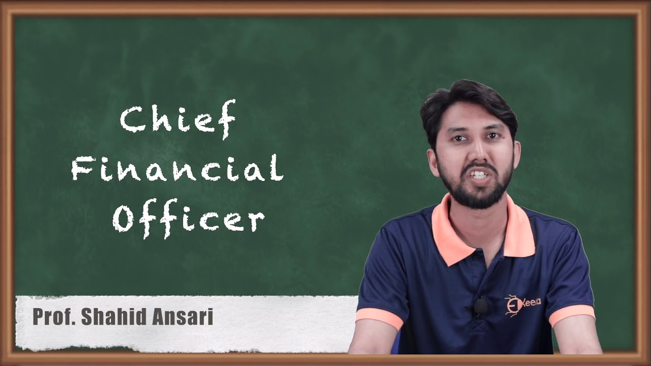 Chief Financial Officer - Directors and KMP of Company - Secretarial Practice