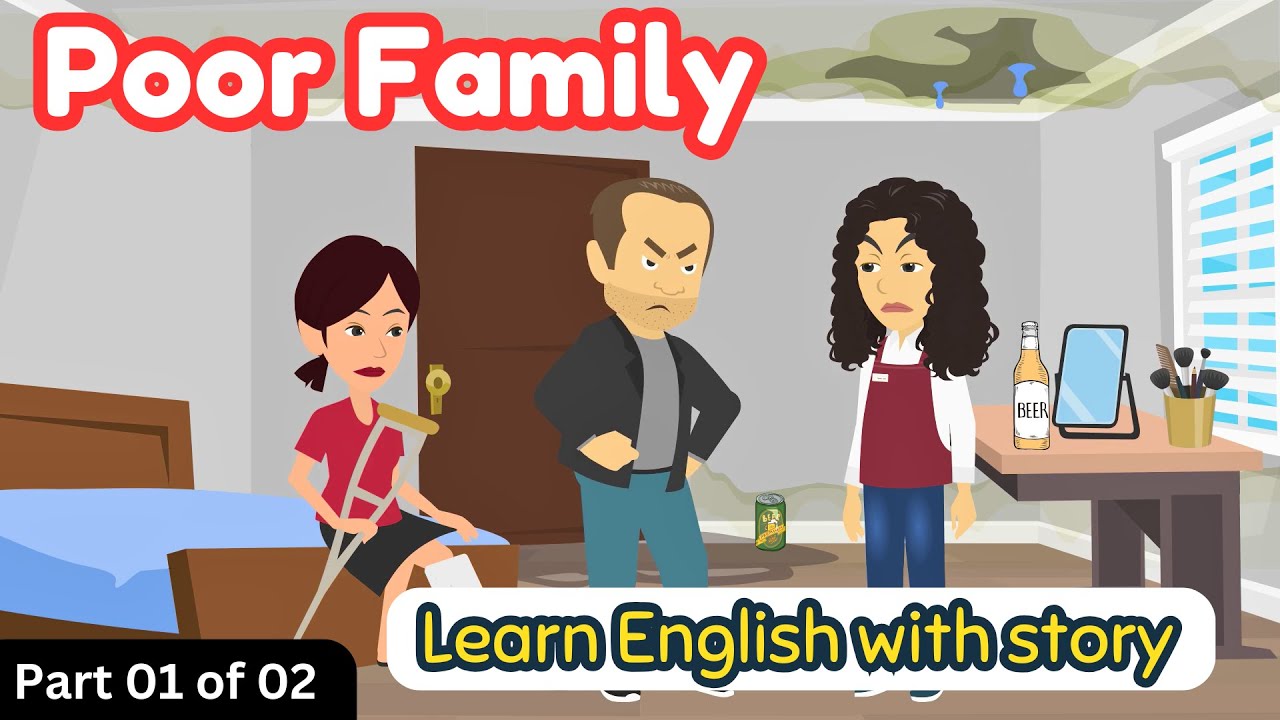 Poor Family Part 01  | Learn English with sotries | Moral stories in English