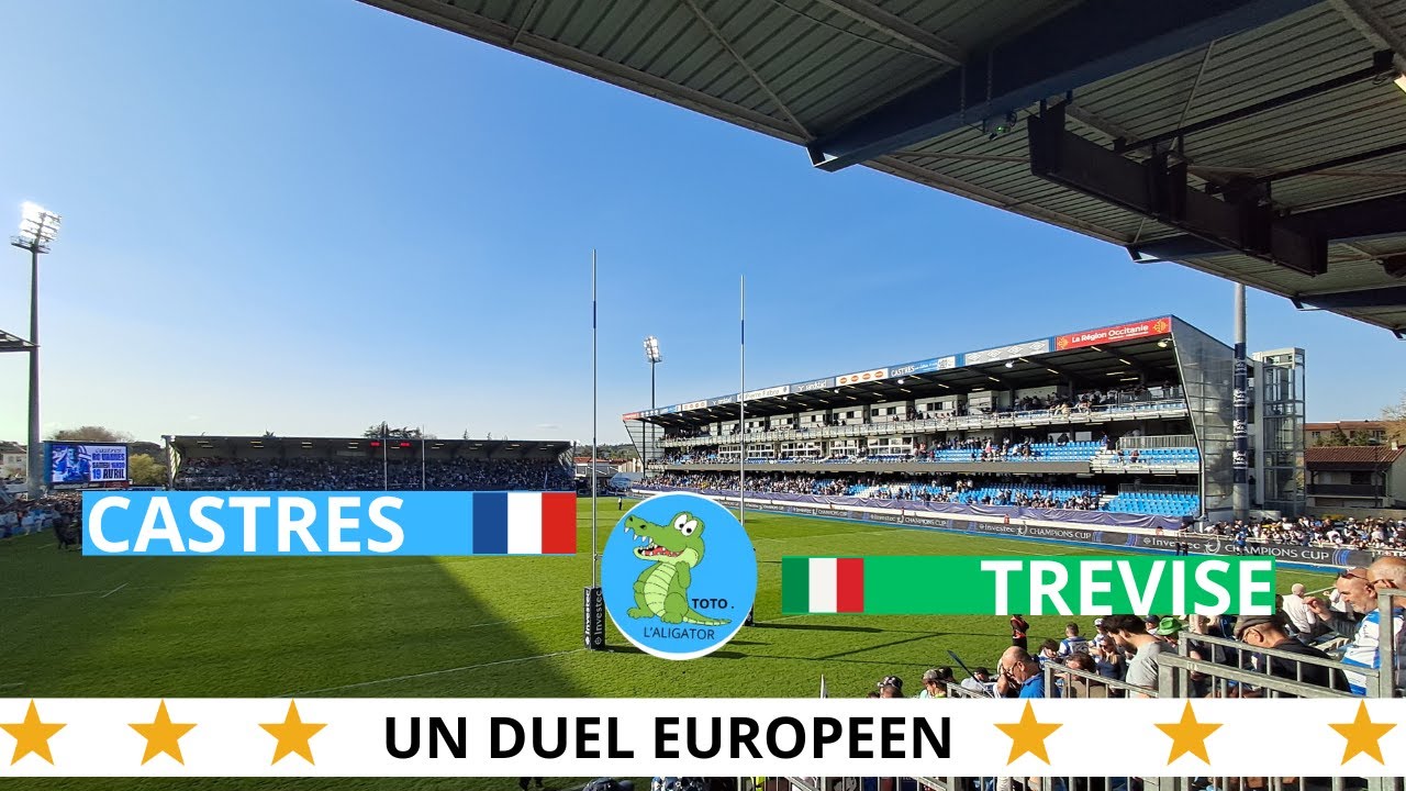 Ferveur Européenne : Castres Olympique en Feu pour les 8es Contre Trévise !