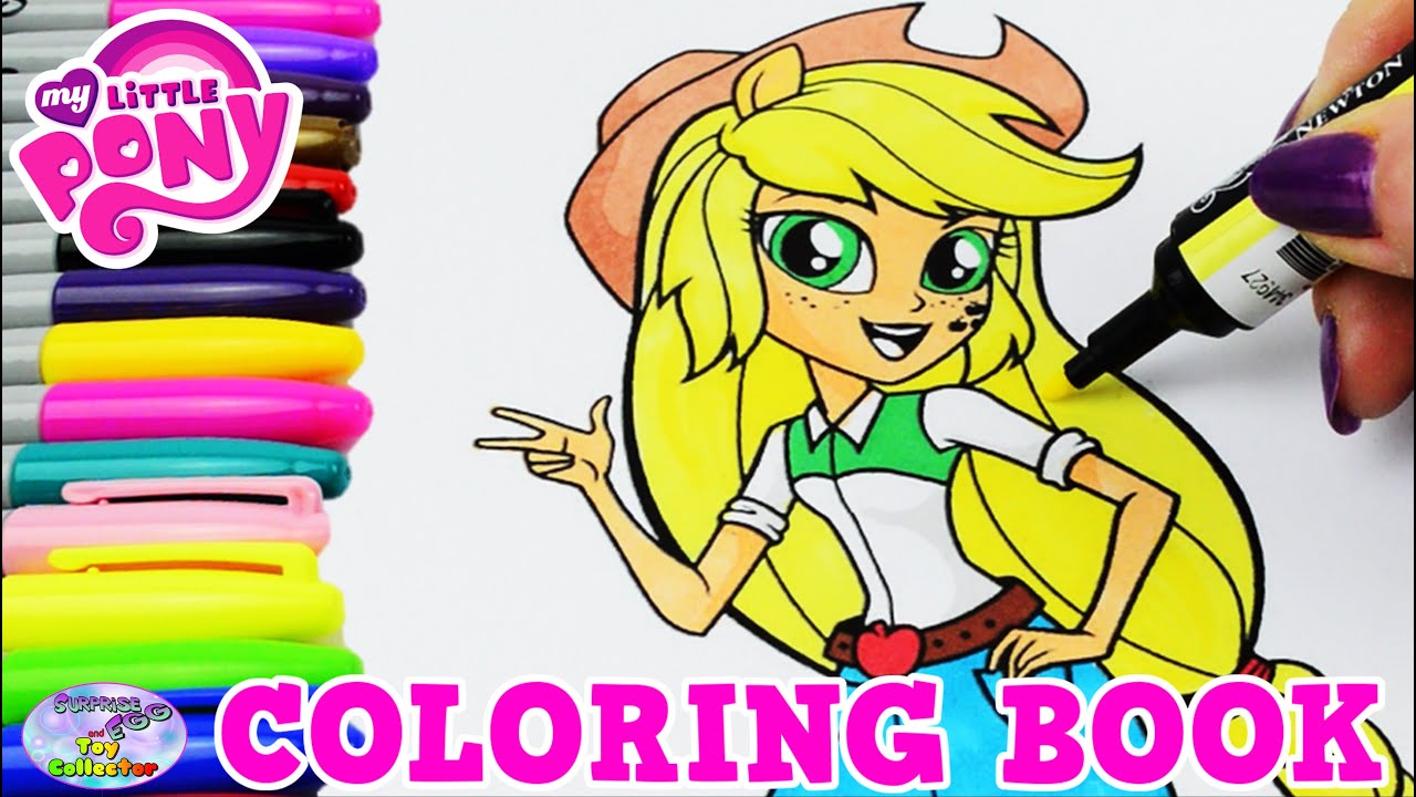 My Little Pony Coloring Book MLP EG Applejack Episode Surprise Egg and Toy Collector SETC