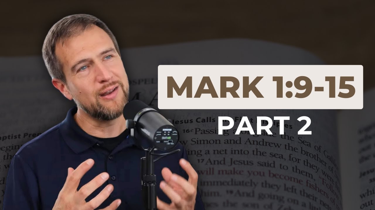How Jesus Prepared for Ministry || Mark 1:9-15