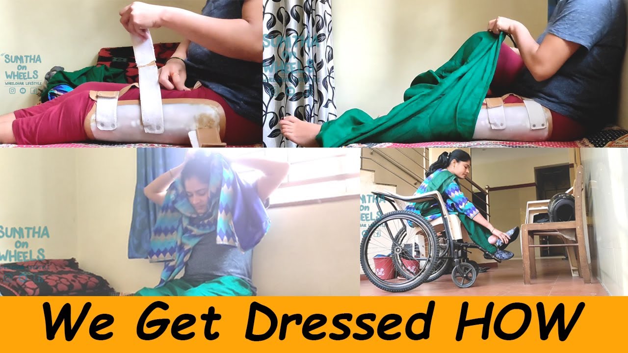 How Disabled people Get Dressed | Handicap| Disabled