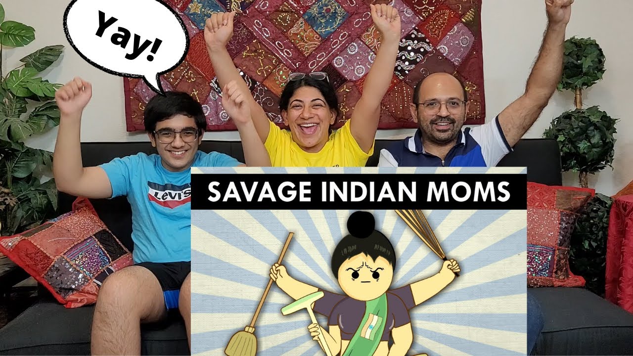INDIAN MOMS ARE THE BEST! | Reaction !! 😍💖💖