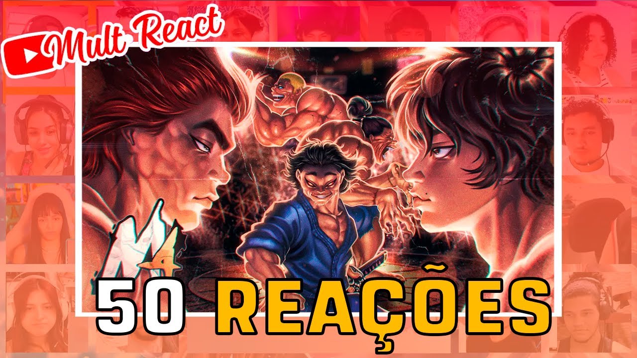 Mult React - M4rkim - Os Cinco Mais Fortes (Baki the Grappler) - Mult React do Bruno😁👍