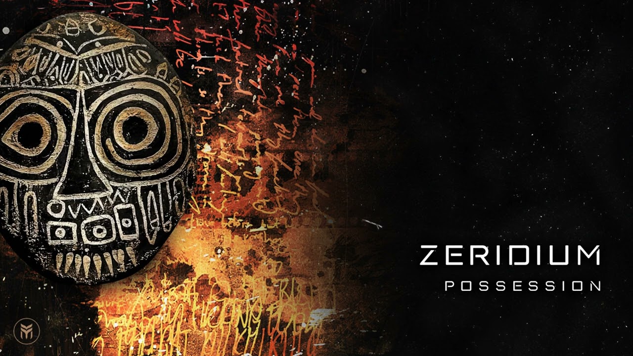 Zeridium - Possession