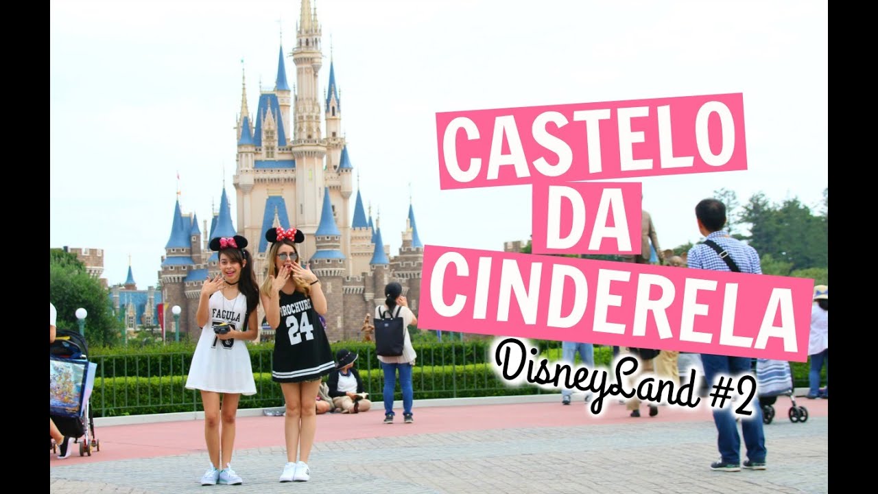 CASTELO DA CINDERELA + PIRATAS DO CARIBE | TOKYO DISNEYLAND #2