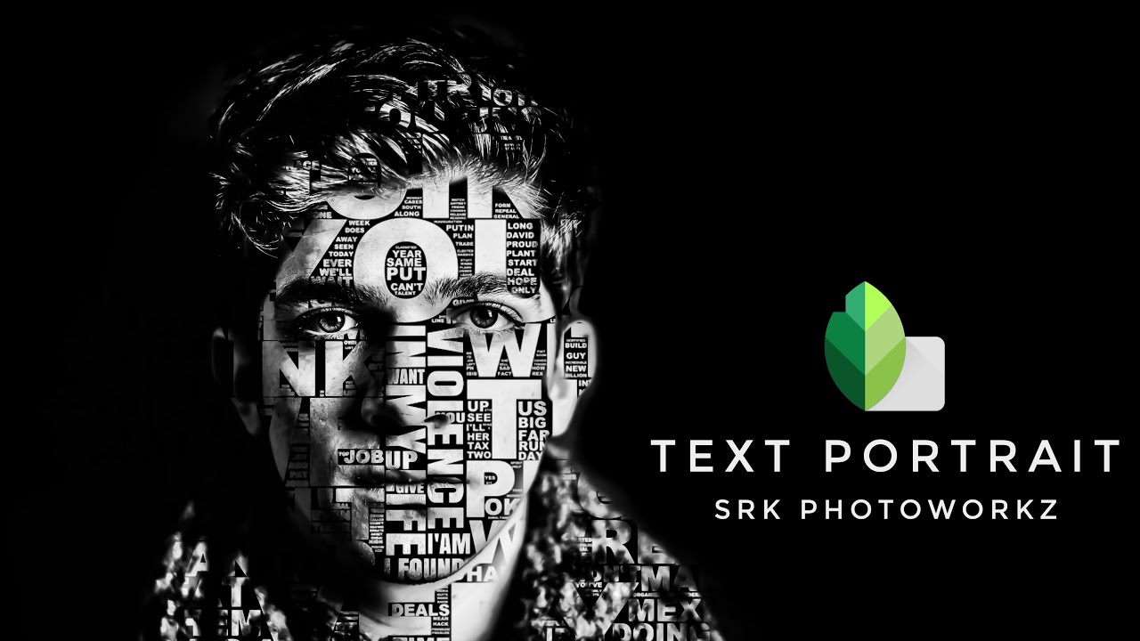 Text portrait editing in snapseed | face text typography photo editing