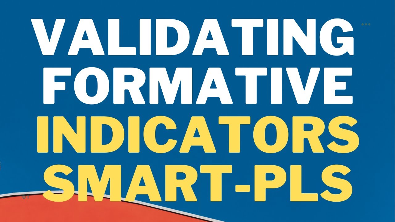 How to Validate Formative Model in SmartPLS