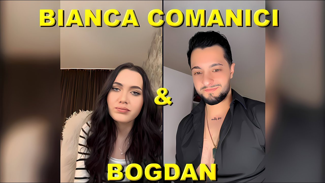 BIANCA COMANICI & BOGDAN