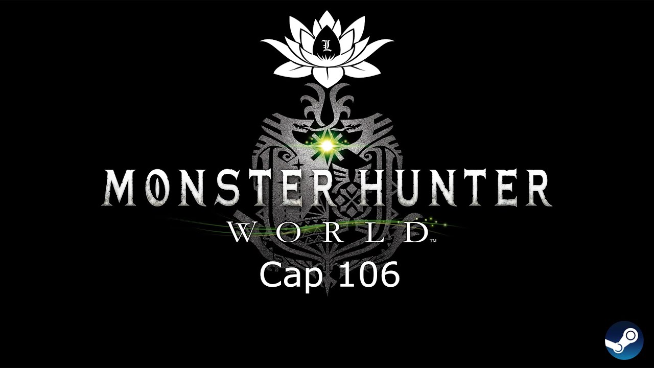 Monster Hunter World - Cap 106 - Expediciones Fósil viviente