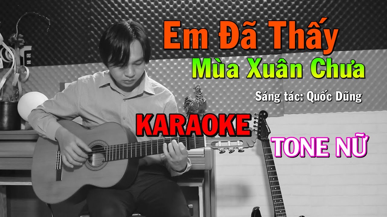 Em Đã Thấy Mùa Xuân Chưa - Tone Nữ - Beat Guitar - Karaoke NBC