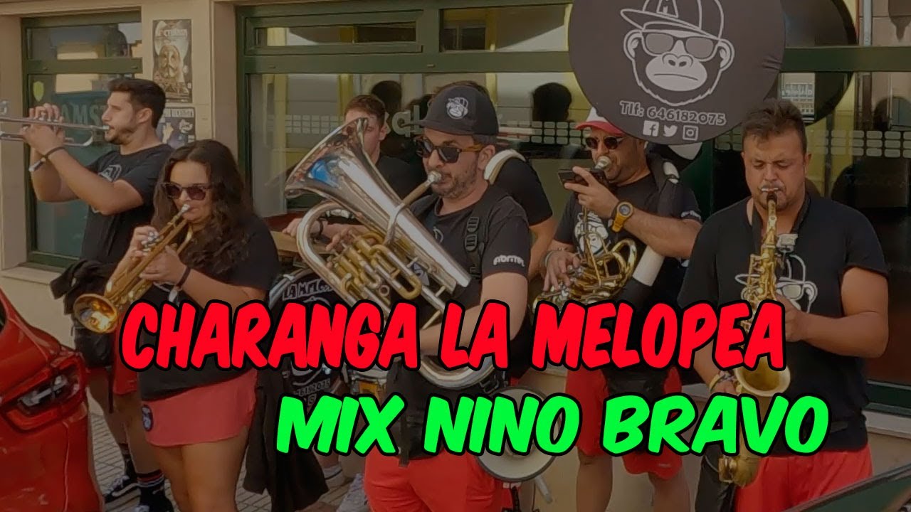 Charanga La Melopea - MIX NINO BRAVO - #Candás2024
