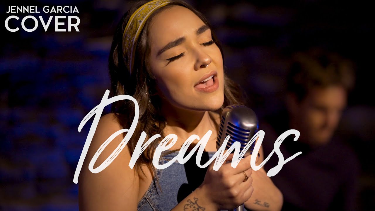 Dreams - Fleetwood Mac (Jennel Garcia feat. Sean Daniel cover) on Spotify & Apple
