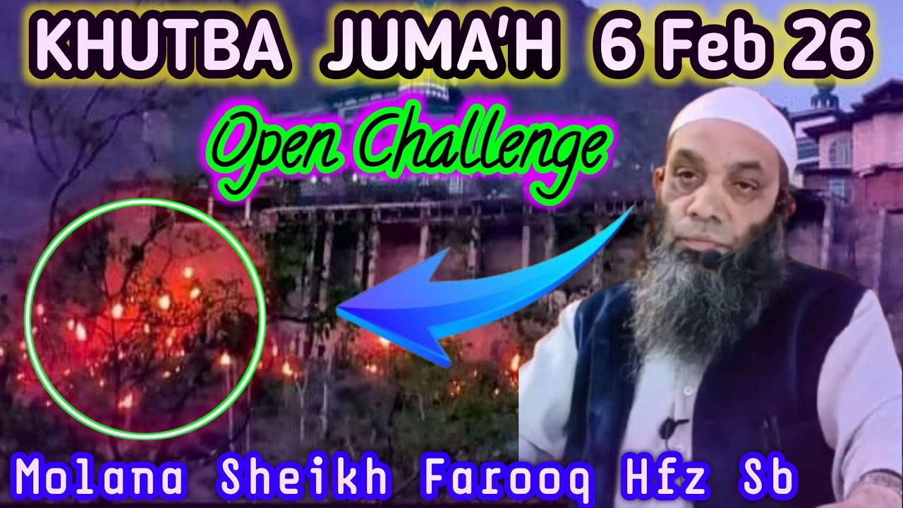 Khutba Juma'h Open Challenge Molana Sheikh Farooq Hfz #Deen_Ka_Paigam