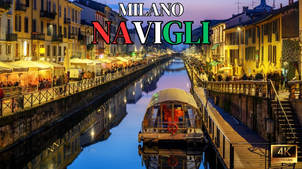 Navigli Milano 4K | Explore the Romantic Heart of the City between Day and Night 🇮🇹