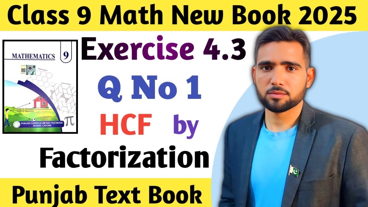Exercise 4.3 Q No 1 Class 9 Math New Book 2025 |  Class 9th Chapter 4 PCTB | Naimat Maths