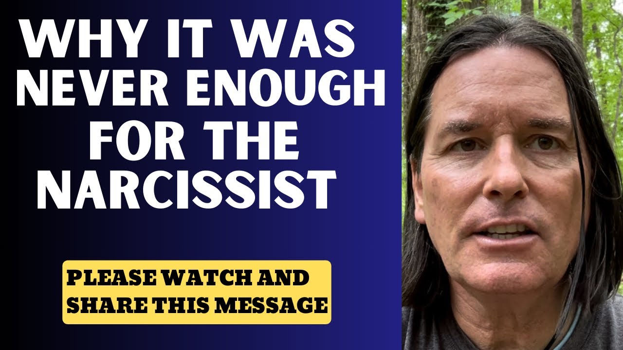 WHY IT WAS NEVER ENOUGH FOR THE NARCISSIST