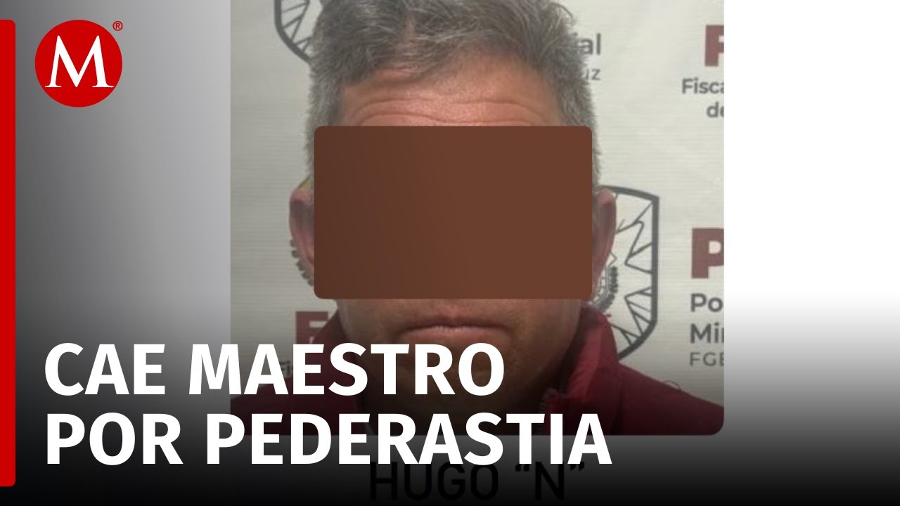 Maestro sube video besando a menor y es detenido por pederastia en Xalapa, Veracruz