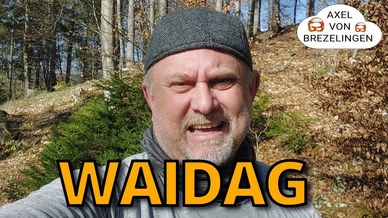 Schwäbische Begriffe lernen: WAIDAG