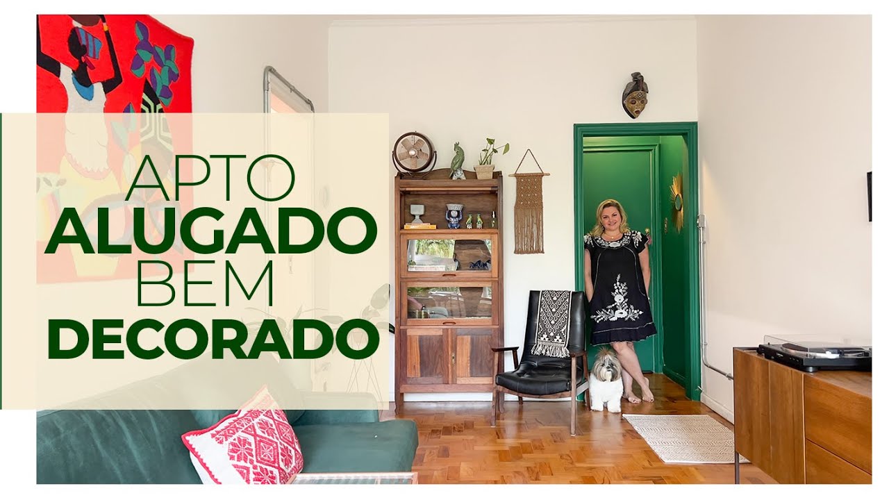 APTO ALUGADO E SUPER BEM DECORADO - E O MELHOR, SEM GASTAR MUITO E CHEIO DE HISTÓRIAS E GARIMPOS