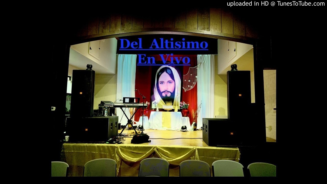 Del Altísimo  En vivo   Rey de Reyes
