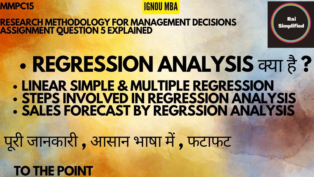 Regression Analysis | Full Course | IGNOU MBA Assignment 2022 | IGNOU MBA | MMPC15