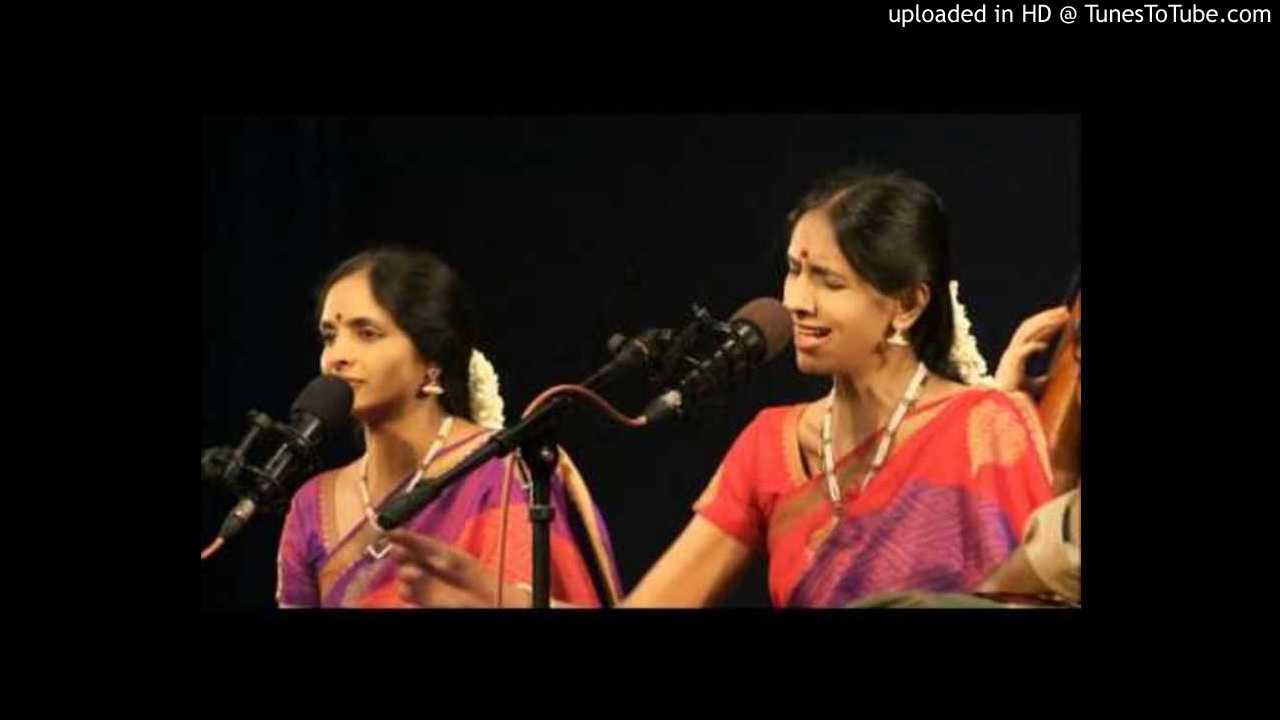 Ranjani & Gayathri - Sri Satyanarayanam-Subha Pantuvarali-Muthuswami Dikshithar
