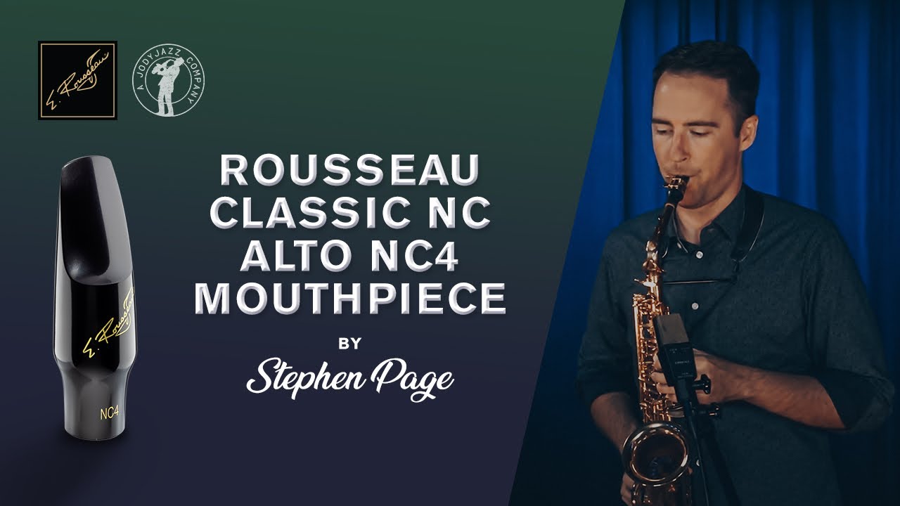 Stephen Page plays Rousseau Classic NC Alto NC4 Mouthpiece