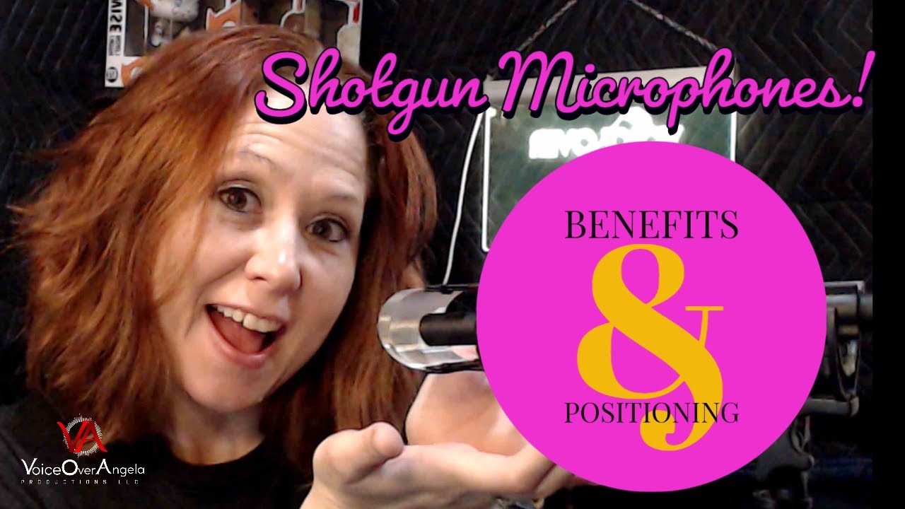 Benefits of & Positioning a Shotgun Microphone for Voice Over